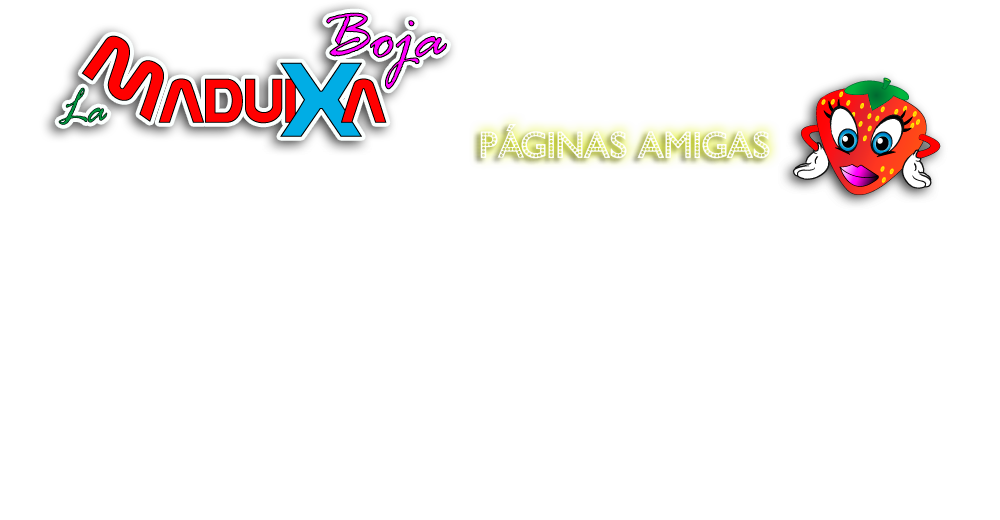La Maduixa Boja Inicio