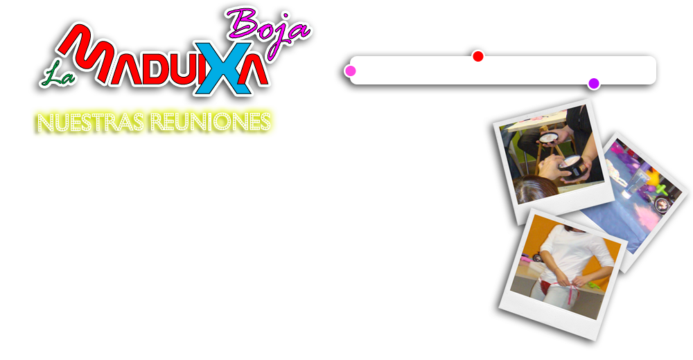 La Maduixa Boja Reunions